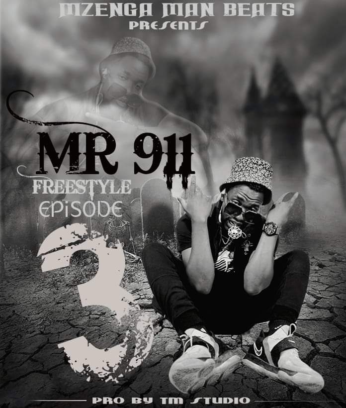 Mr. 911- “Freestyle Episode 3” (Prod. TM Studios)