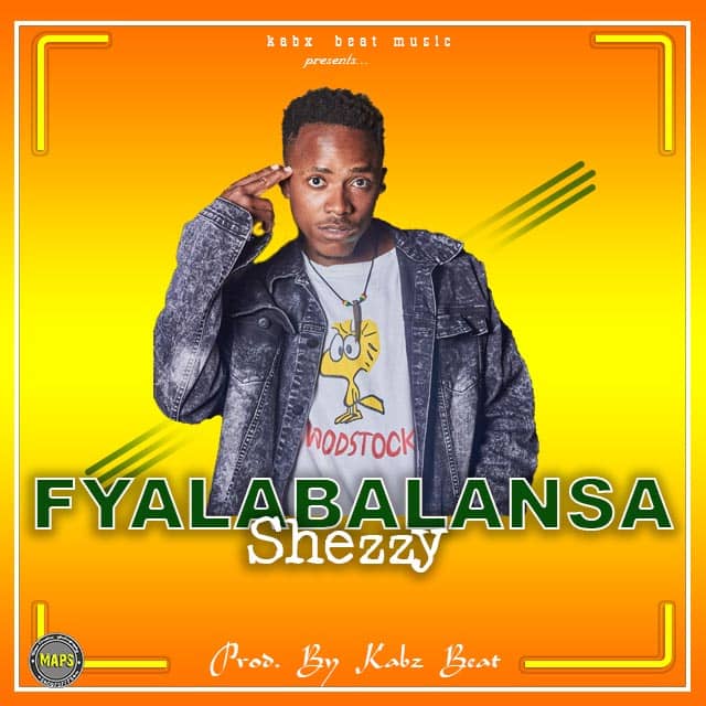Sheezy- “Fyalabalansa” (Prod. Kabs Beat)