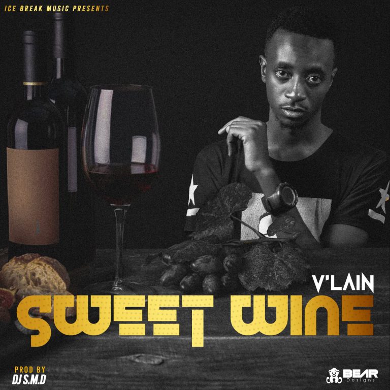 V’Lain-“Sweet Wine”(Prod. DJ S.M.D & V’Lain)