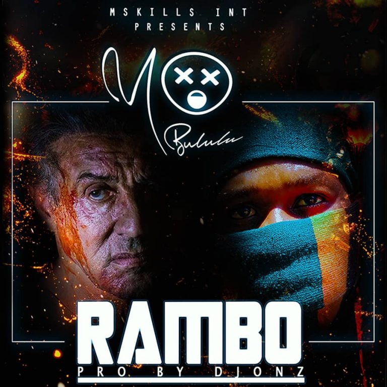 Yo Bululu- “Rambo” (Prod. D-Jonz)
