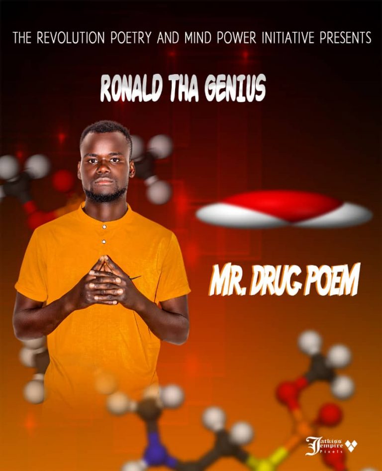 Ronald The Genius- “Mr Drug I” (Poem)