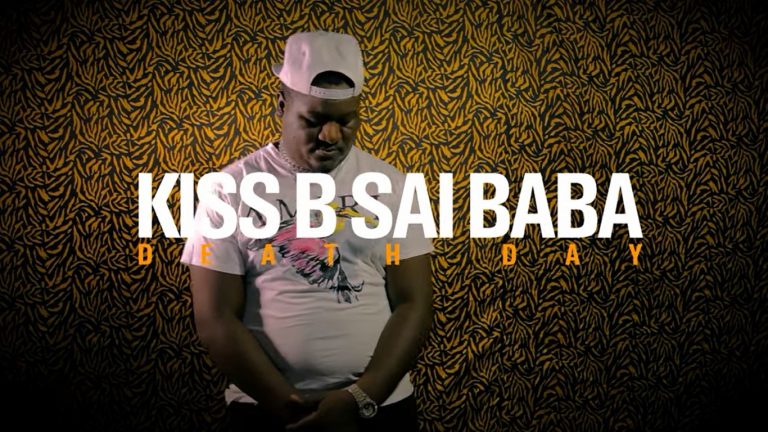 VIDEO: Kiss B Sai Baba-“Death Day” (Official Video)