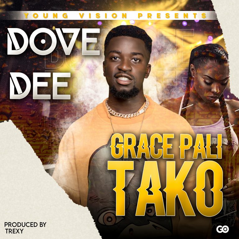 Dove Dee- “Chi Grace Pali Tako” (Prod. Trexy)