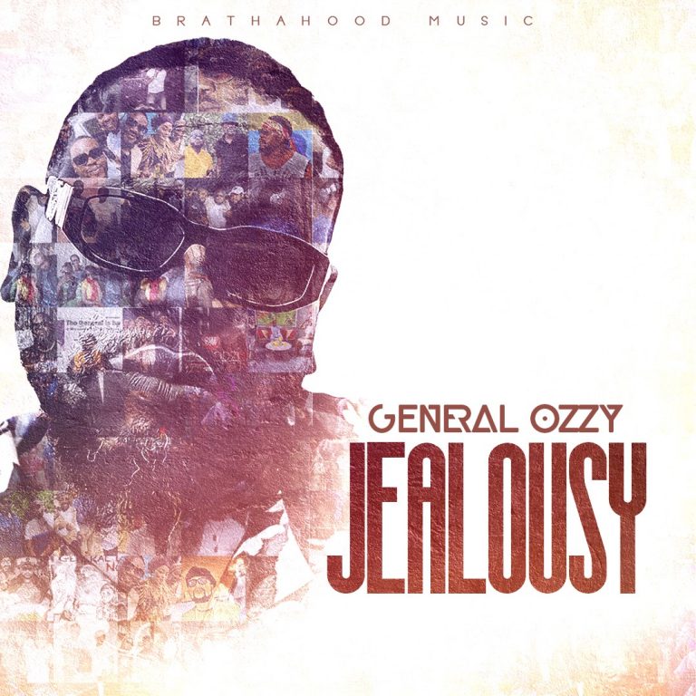 General Ozzy – “Jealousy” (Prod. Roberto)