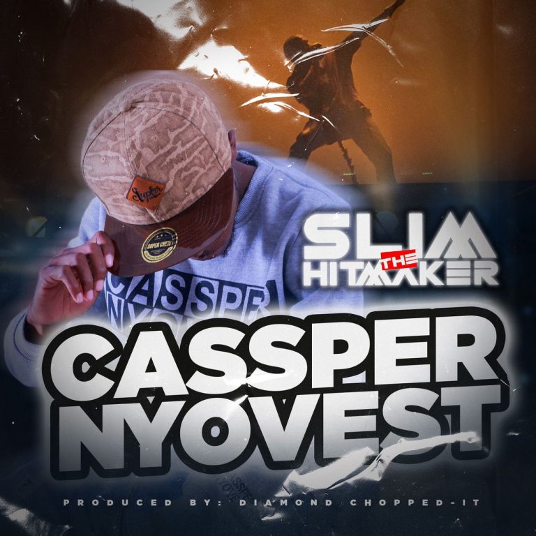 Slim The Hitmaker- “Cassper Nyovest” (Prod. Diamond Chopped It)