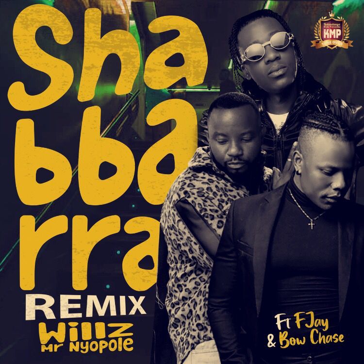 Willz ft F-Jay & Bow Chase- “Shabbara” (Remx)