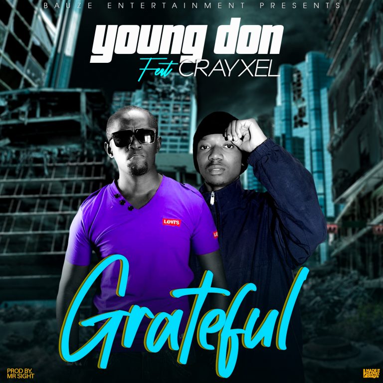 Young Don ft Crayxel- “Grateful” (Prod. Mr. Sight)