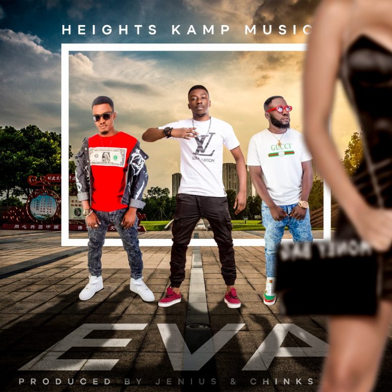 VIDEO: Heights Kamp Music- “Eva” |+MP3