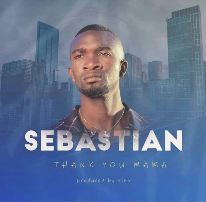 Sebastian-“Thank You Mama”(Prod .Tino)