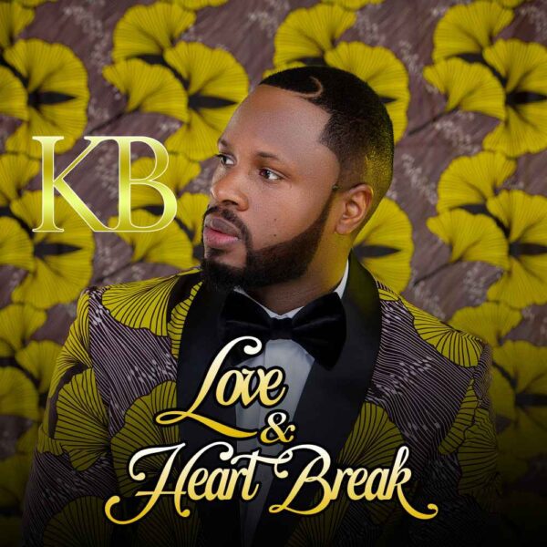 KB- “Love & Heartbreaks” (Full Album)