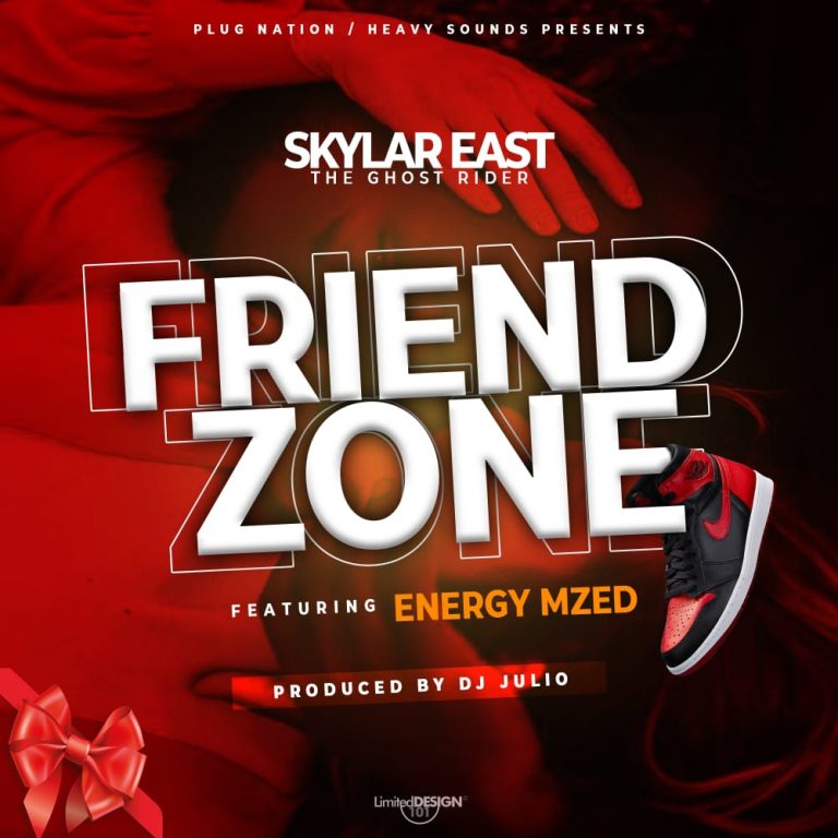 Skyler East ft Energy Mzed- “Friend Zone” (Prod. Dj Julio)