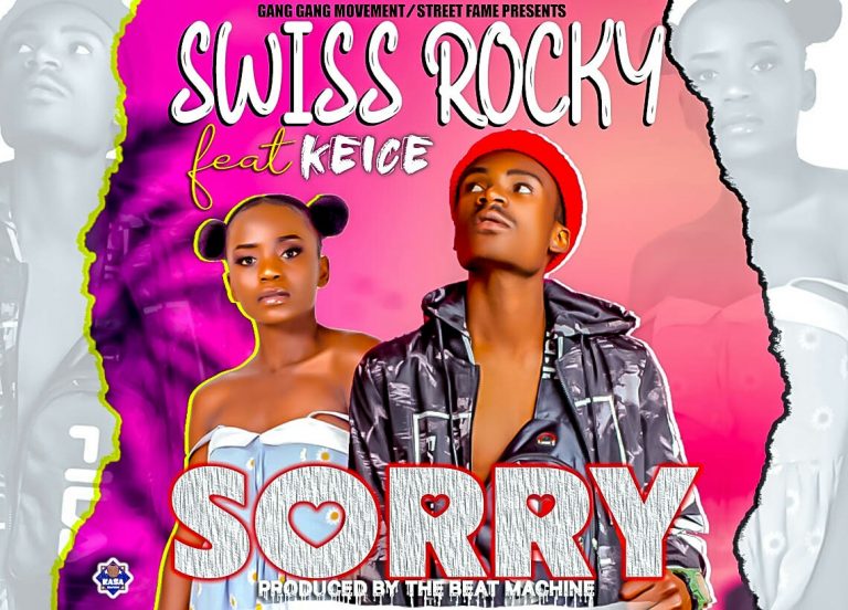 Swiss Rocky Ft Keice -“Sorry”(Prod. The Beat Machine)