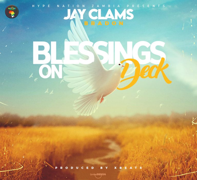 Jay Clams Brandon-“Blessings On Deck”(Prod. X Beats)