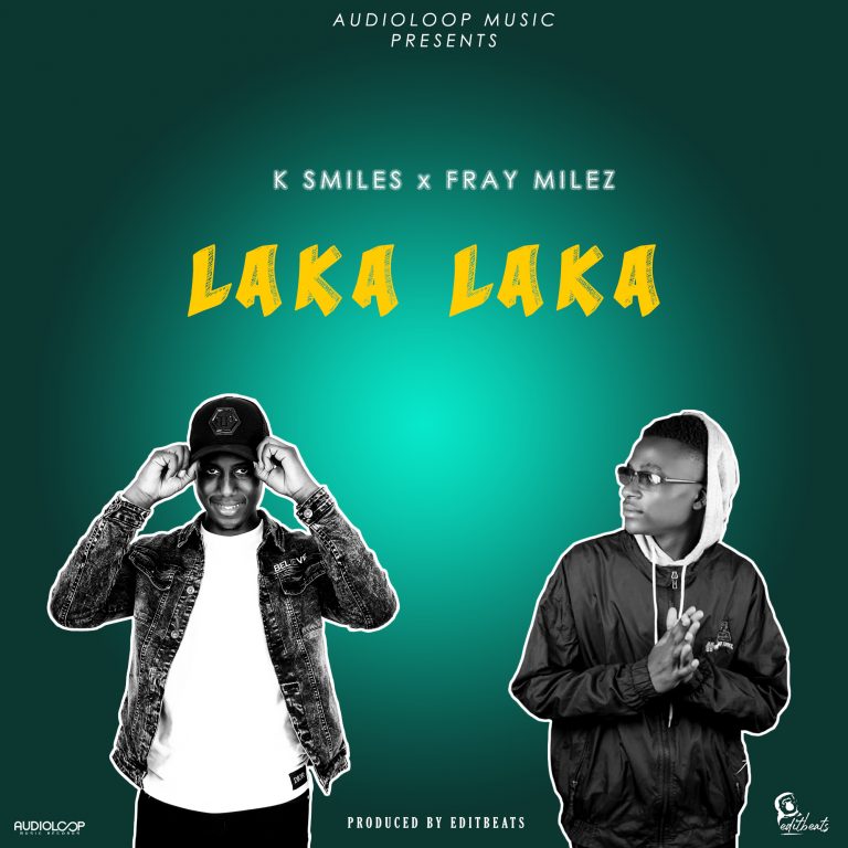 K Smiles x Fray Milez- “Laka Laka” (Prod. EditBeats)