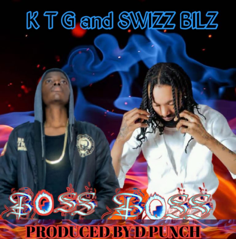 KTG & Swizz Bilz- “Boss Boss” (Prod. D Punch)