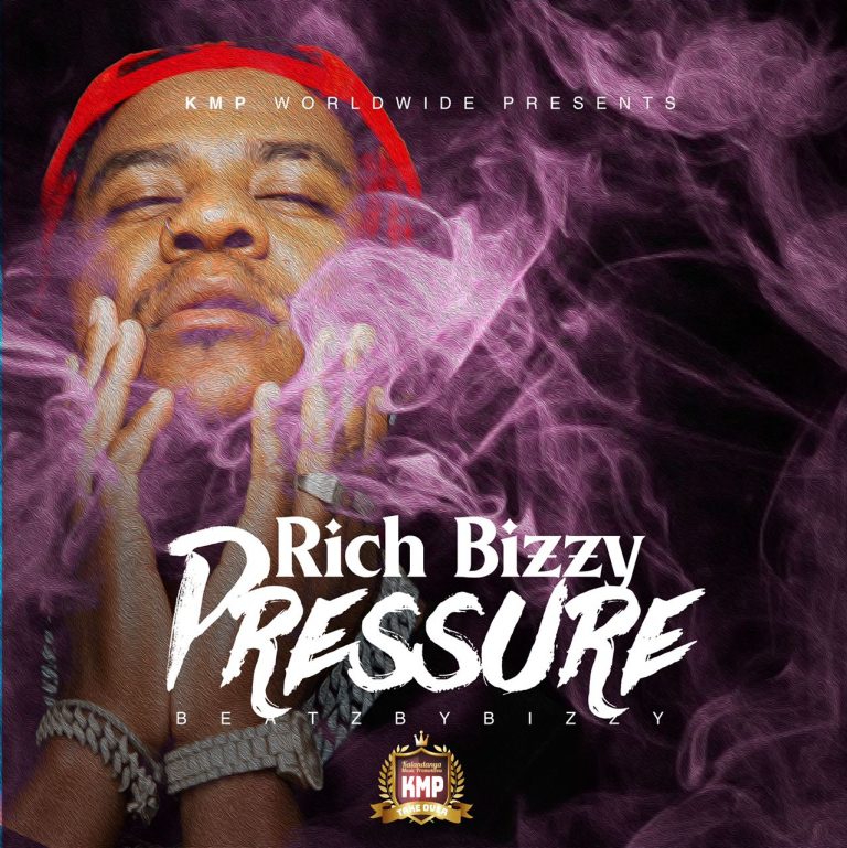 Rich Bizzy- “Pressure” (Prod. Bizzy Beatz)