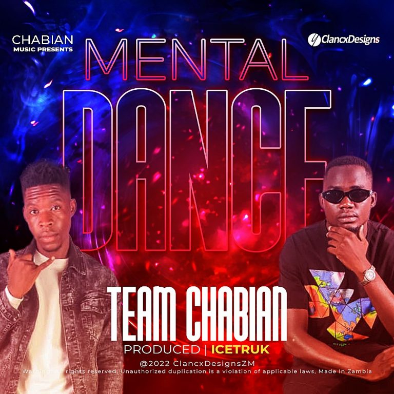 Team Chabian- “Mental Dance” (Prod. Icetruk