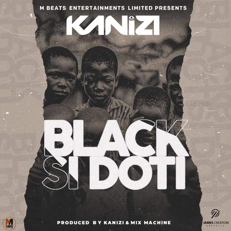 Kanizi- “Black Si Doti” (Prod. Kanizi & Mix Machine)