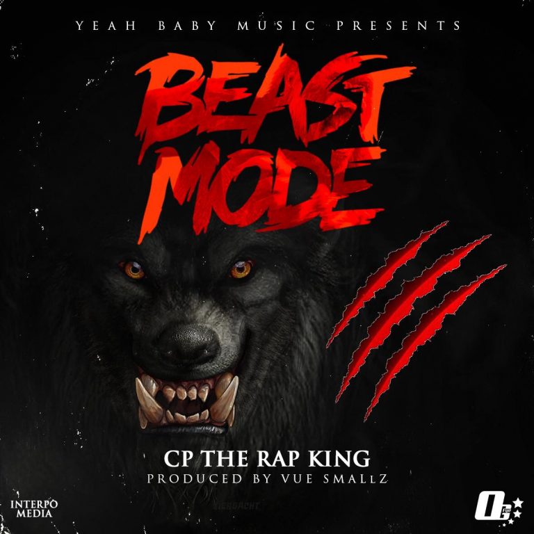 Cp TheRapKing -“Beast Mode”( Prod.  Vue Smallz )