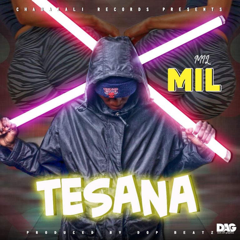 Mil-“Tesana”(Prod. Dop Beatz)