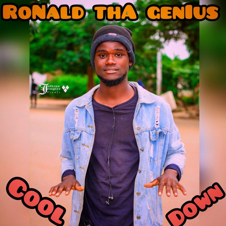 Ronald The Genius- “Cool Down” (Prod. Dj Mweemba)