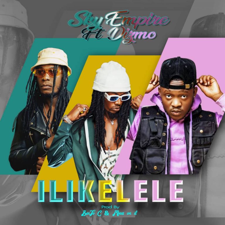 Sky Empire ft Dizmo-“Ilikelele” (Prod. Mass On This)