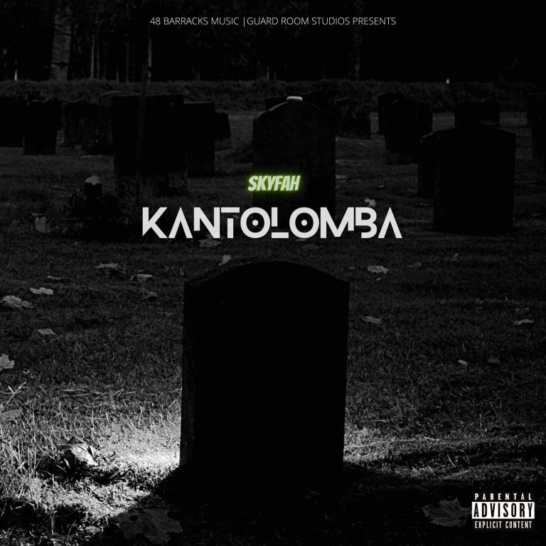 Skyfah-“Kantolomba EP”(Free Download)