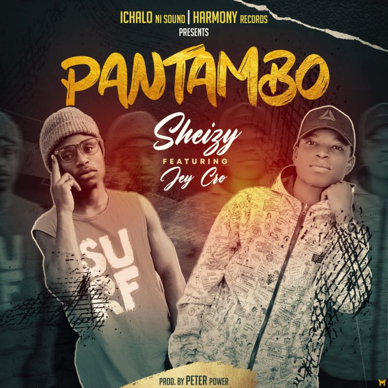 Sheizy ft Jey Cro-“Pantambo” (Prod. Peter Power)