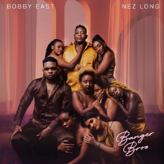 Bobby East x Nez Long- “Banger Bros” (Full Album)