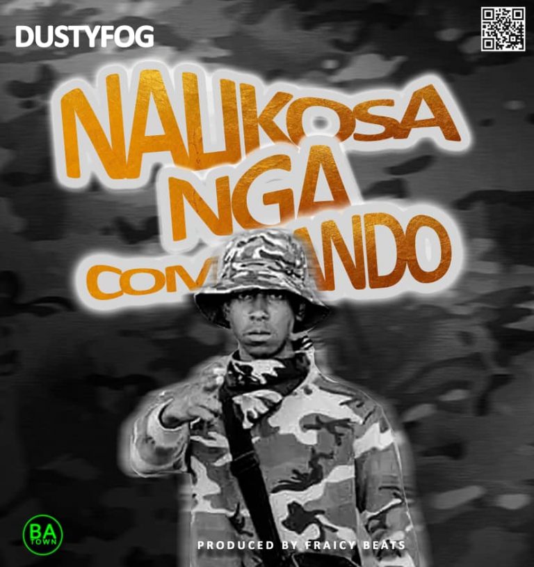 Dustyfog-“Nalikosa Nga Commando”(Prod. Fraicy Beats)