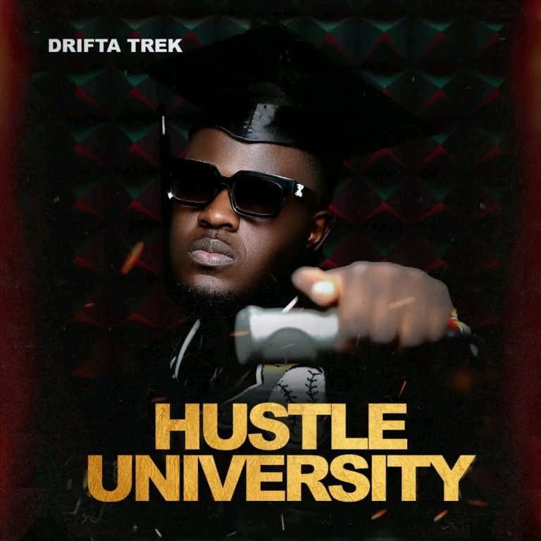 Drifta Trek- “Hustle University” (Full Album)