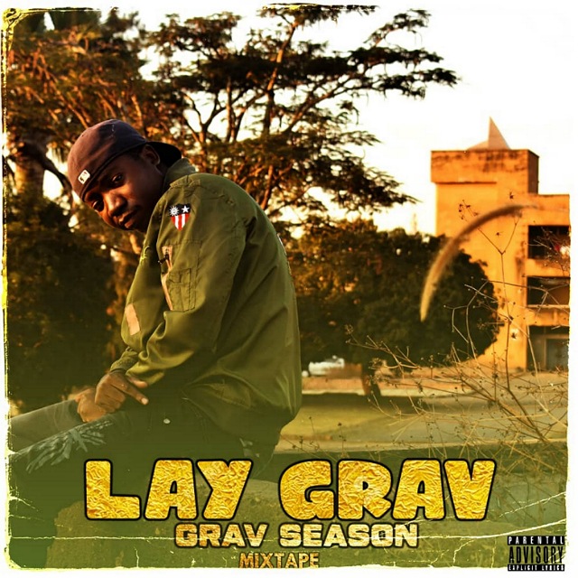 Lay Grav- “Grav Season” (Full Mixtape)