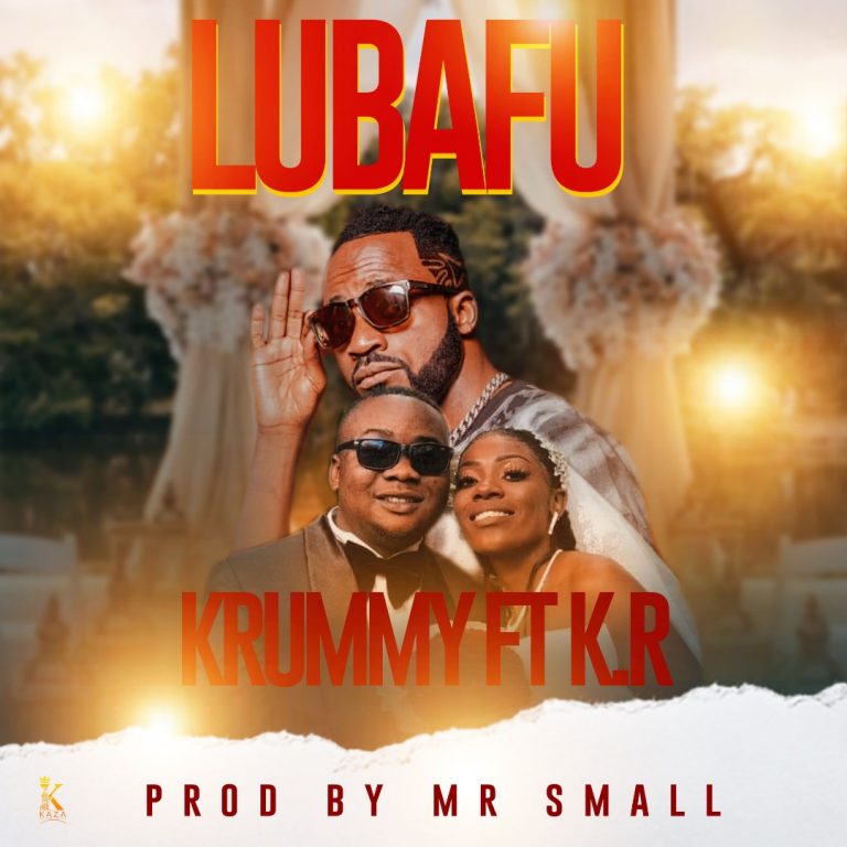Krummy Ft K.R-“Lubafu”(Prod. Mr Small)