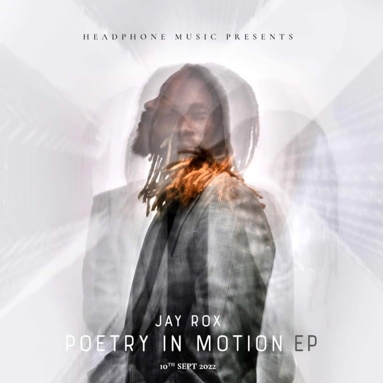 Jay Rox- “Poetry In Motion” (Full EP)