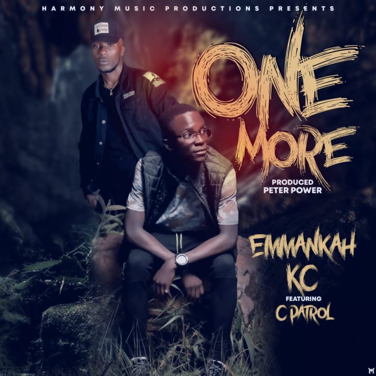 Emmankah KC ft C Patrol-“One More” (Prod. Peter Power)