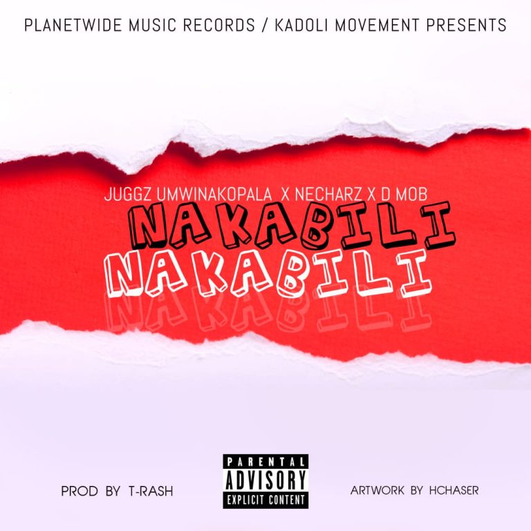 Juggz Umwinakopala ft Necharz x Dee Mob-“Nakabili Nakabili”(Prod. T-Rash)