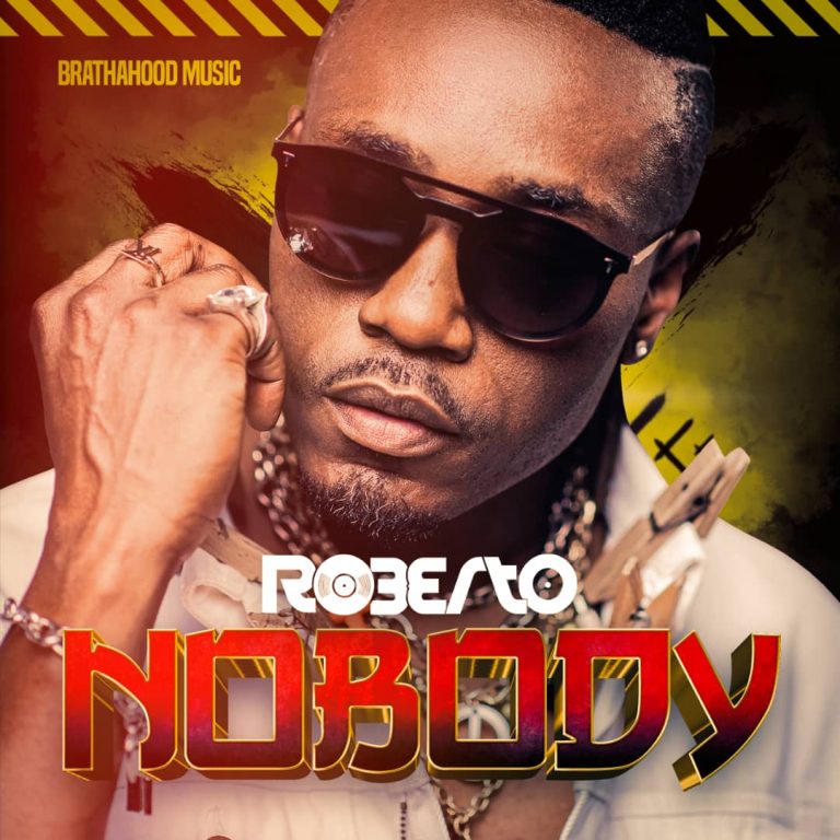 Roberto- “Nobody”