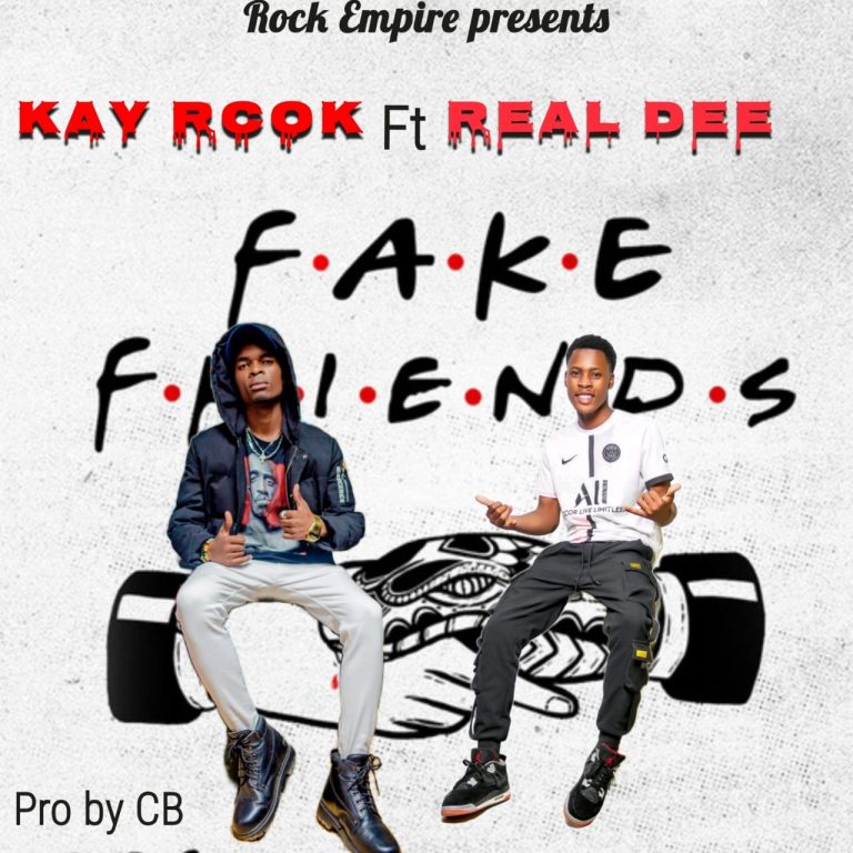 Kay Rock Ft Real Dee -“Fake Friends”(Prod. CB)