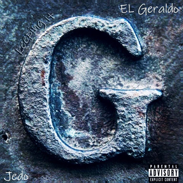 El Geraldo-“Keeping It G” (Prod. Jedo, Miami Drilz & Frank Ecko)