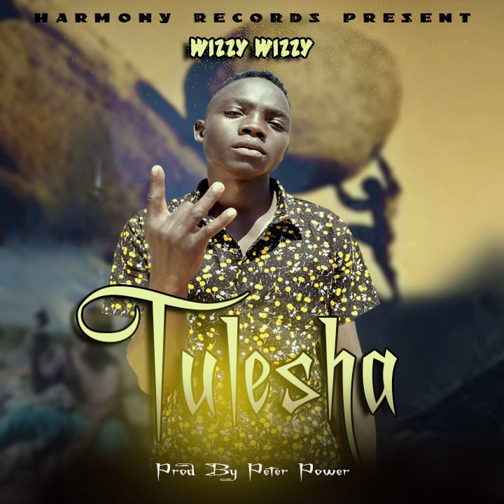 Wizzy Wizzy-“Tulesha” (Prod. Peter Power)